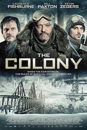 《末世殖民地》The Colony (2013)：災難與驚悚的結合