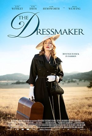 《惡女訂製服》The Dressmaker‎ (2015)：外表的華麗掩飾不了內心的仇恨